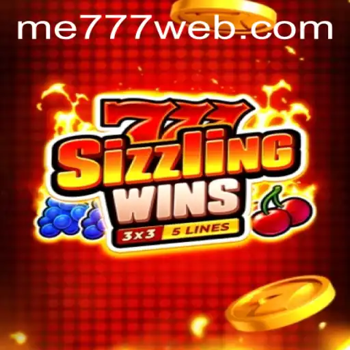 Exploring the Thrills of 777SizzlingWins in ME777 Casino