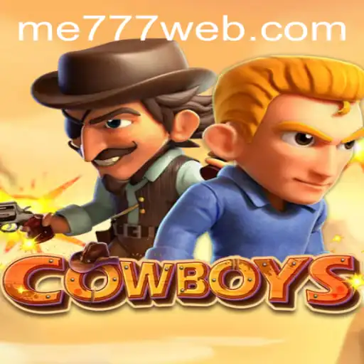 Exploring the Thrills of COWBOYS at ME777 CASINO