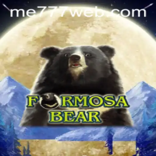 Discover the Thrills of FormosaBear: A Look at the Game and the ME777 CASINO Experience