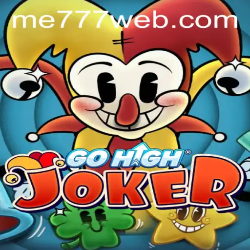 Discover the Excitement of GoHighJoker at ME777 CASINO