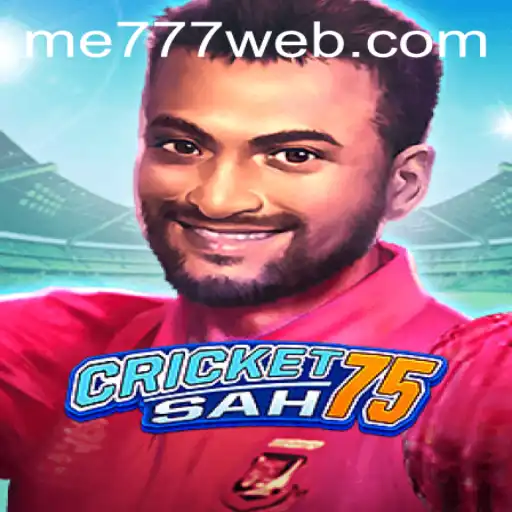 Exploring the Exciting World of CricketSah75: An Innovative Game Experience at ME777 CASINO