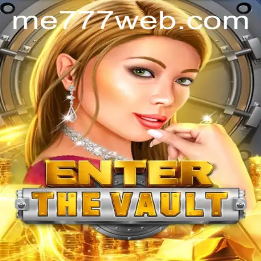 Unlock the Secrets of EntertheVault at ME777 CASINO