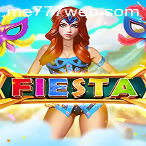Discovering the Excitement of 'Fiesta' in the World of ME777 Casino
