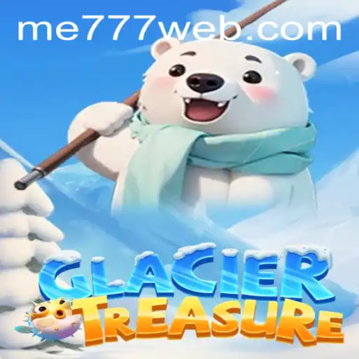 Discover the Frosty Adventure of GlacierTreasure at ME777 CASINO