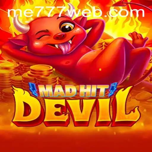 MadHitDevil: The Exciting New Addition to ME777 CASINO