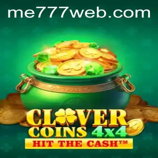 Discover the Excitement of CloverCoins4x4 at ME777 CASINO