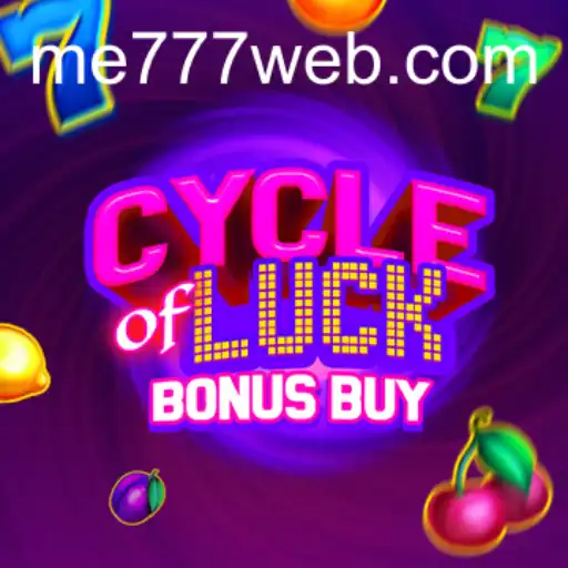 Cycle of Luck Bonus Buy: An Engaging Experience at ME777 CASINO