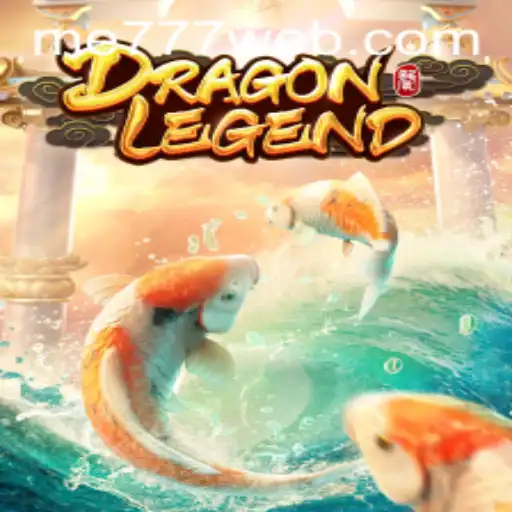 Exploring the Thrilling World of DragonLegend at ME777 CASINO