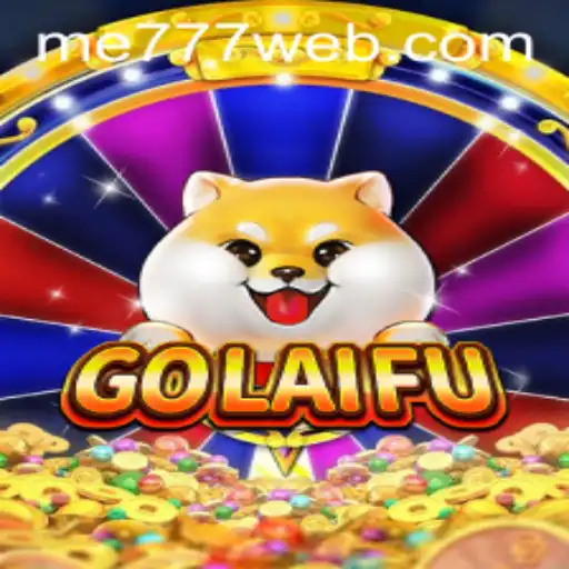 Exploring the Exciting World of GoLaiFu at ME777 Casino