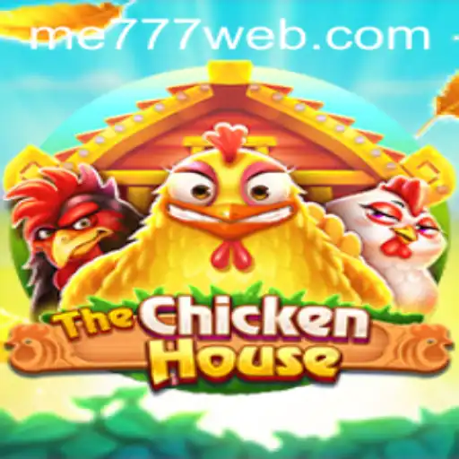Discover The Exciting World of TheChickenHouse at ME777 CASINO