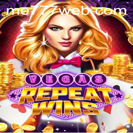 Exploring the Excitement of VegasRepeatWins at ME777 CASINO