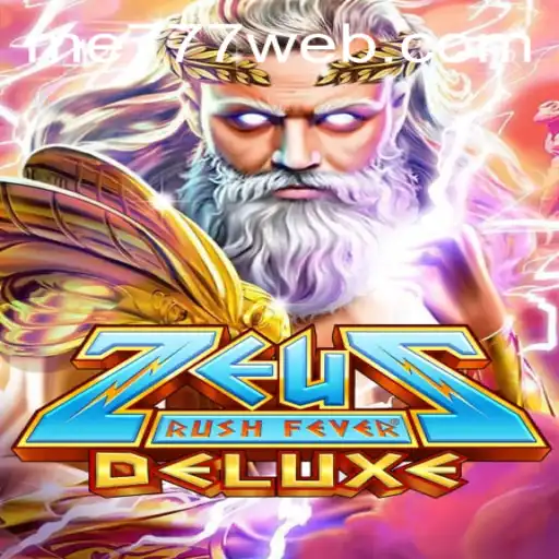 Experience Epic Wins with ZeusRushFeverDeluxe at ME777 CASINO